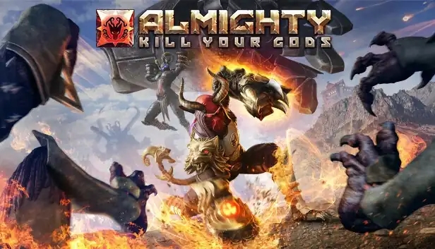 Almighty: Kill Your Gods
