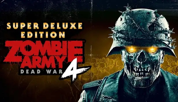 Zombie Army 4: Dead War Super Deluxe Edition