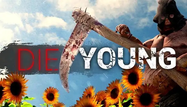 Die Young