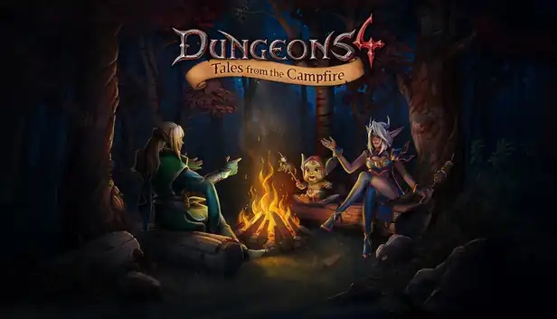 Dungeons 4 - Tales from the Campfire