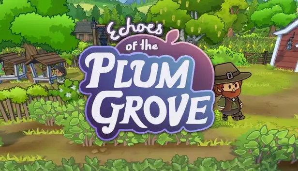 Echoes of the Plum Grove