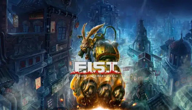 F.I.S.T.: Forged In Shadow Torch