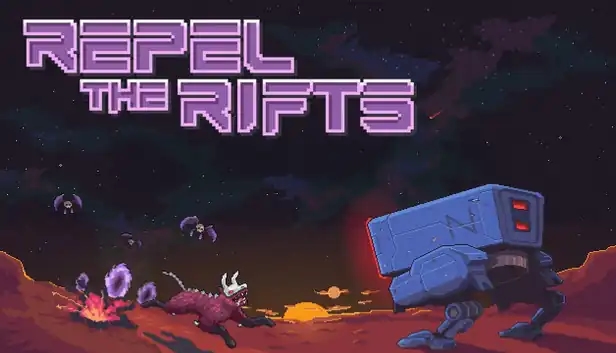 Repel The Rifts