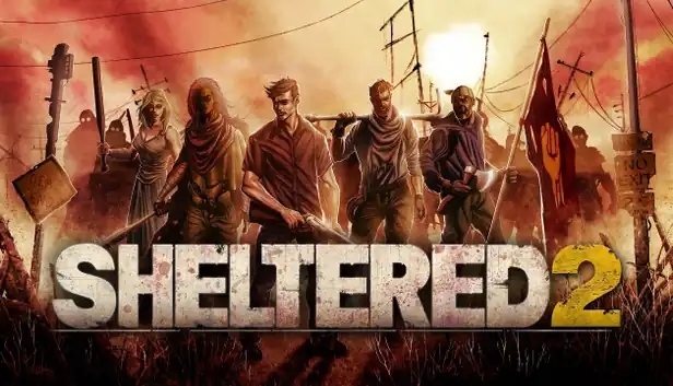 Sheltered 2