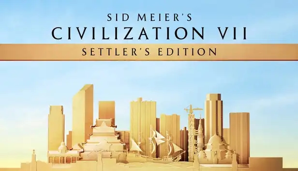 Sid Meier’s Civilization VII Settler's Edition