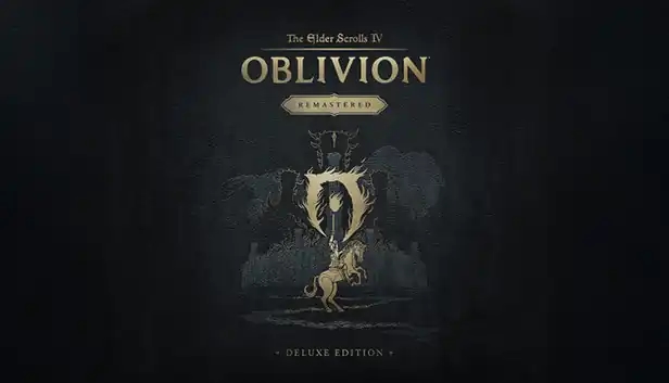 The Elder Scrolls IV: Oblivion Remastered - Deluxe Edition