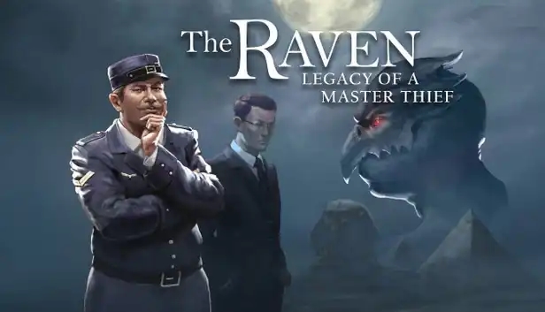The Raven: Legacy of a Master Thief