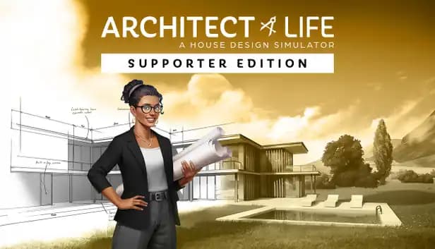 Architect Life: A House Design Simulator Supporter Edition cover