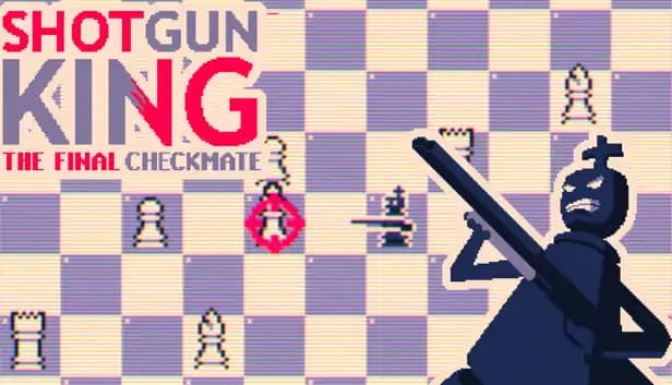 Shotgun King: The Final Checkmate cover