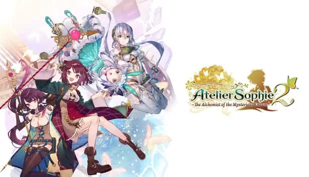 Atelier Sophie 2: The Alchemist of the Mysterious Dream cover