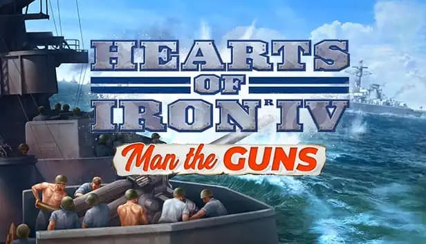 Hearts of Iron IV: Man The Guns cover