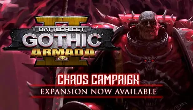 Battlefleet Gothic: Armada 2 - Chaos Campaign Expansion cover