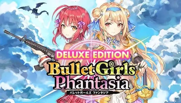 Bullet Girls Phantasia Deluxe Edition cover