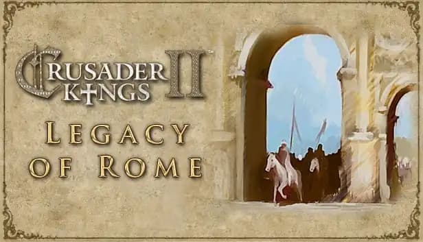 Crusader Kings II: Legacy of Rome cover