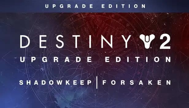Destiny 2 Upgrade Edition cover