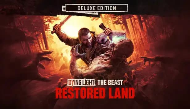Dying Light: The Beast Restored Land Deluxe Edition cover