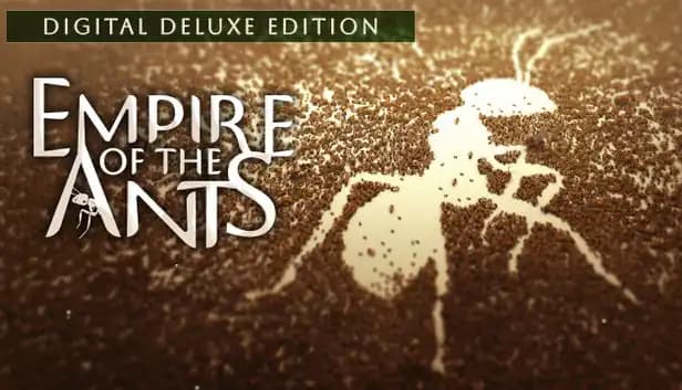 Empire of the Ants - Digital Deluxe Edition cover