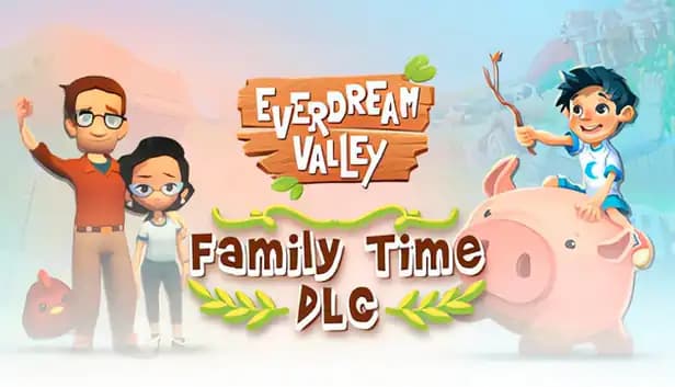 Everdream Valley: Family Time DLC cover