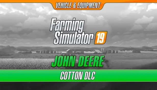 Farming Simulator 19 - John Deere Cotton cover