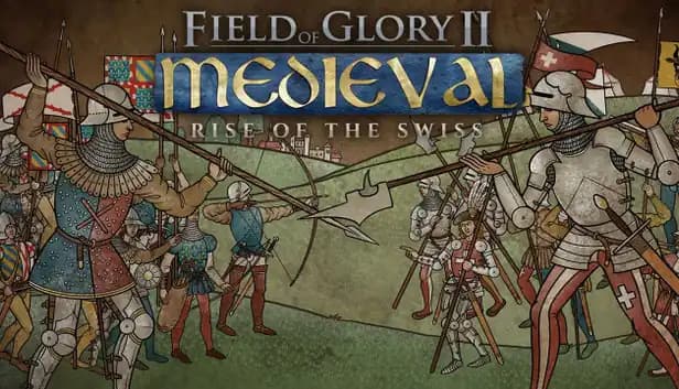 Field of Glory II: Medieval - Rise of the Swiss cover