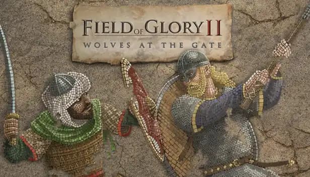 Field of Glory II: Wolves at the Gate cover