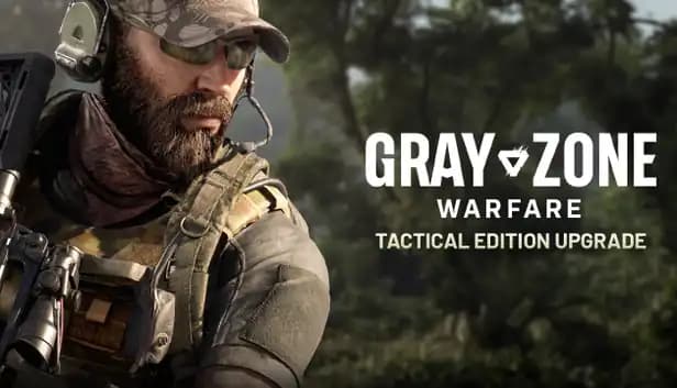 Gray Zone Warfare - Tactical Edition Upgrade cover