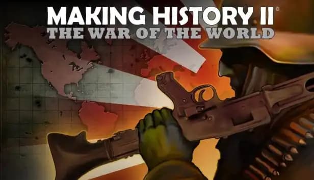 Making History II: The War of the World cover