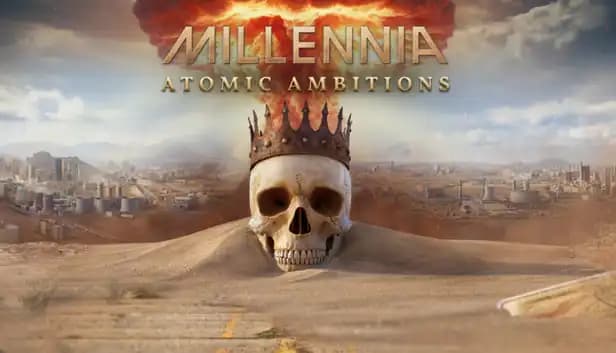 Millennia: Atomic Ambitions cover