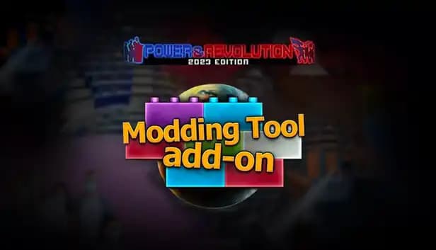 Modding Tool Add-on - Power & Revolution 2023 Edition cover
