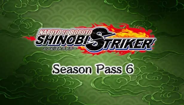 Naruto to Boruto: Shinobi Striker Season Pass 6 cover