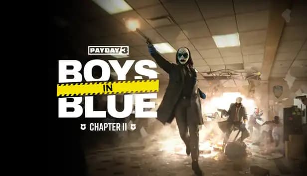 Payday 3: Chapter 2 - Boys in Blue cover