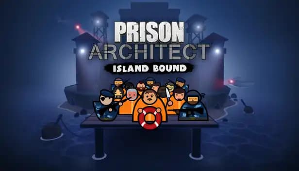 Prison Architect - Island Bound cover