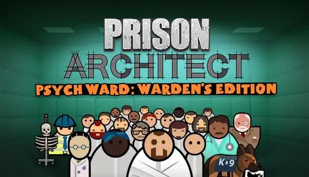 Prison Architect - Psych Ward: Warden's Edition cover