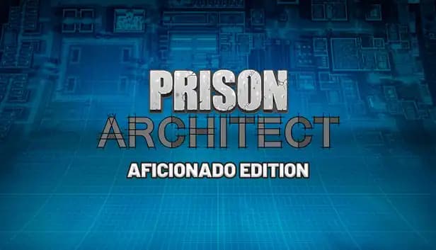 Prison Architect Aficionado Edition cover