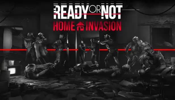 Ready or Not: Home Invasion cover