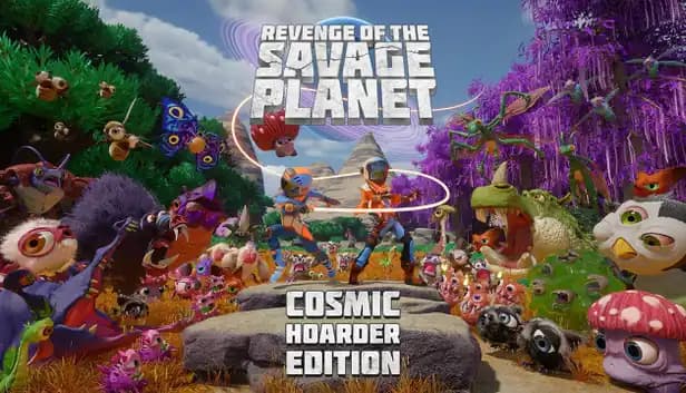 Revenge of the Savage Planet Cosmic Hoarder Edition cover