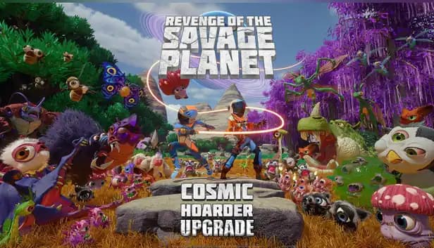 Revenge of the Savage Planet: Cosmic Hoarder Upgrade cover