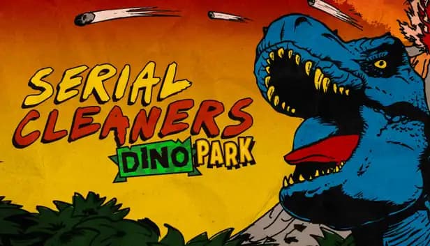 Serial Cleaners - Dino Park cover