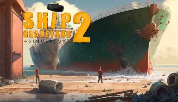 Ship Graveyard Simulator 2 cover