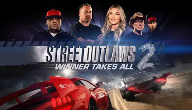Street Outlaws 2: Winner Takes All cover