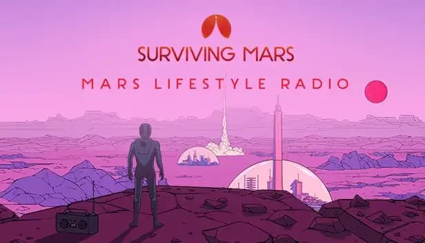 Surviving Mars: Mars Lifestyle Radio cover