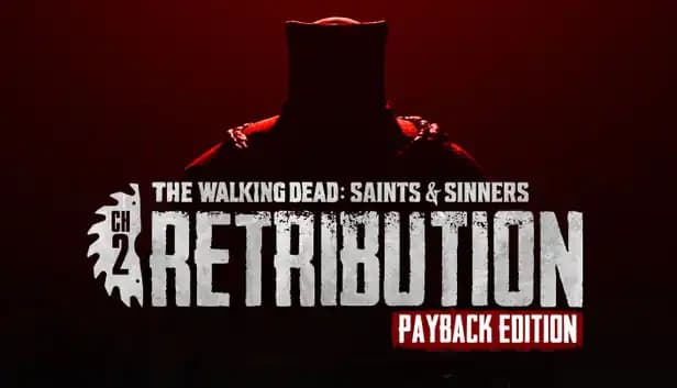 The Walking Dead: Saints & Sinners - Chapter 2: Retribution - Payback Edition cover