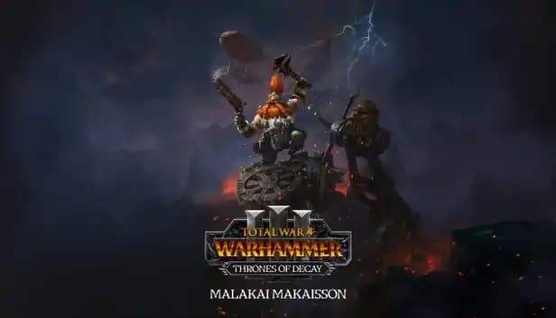 Total War: Warhammer III - Malakai – Thrones of Decay cover