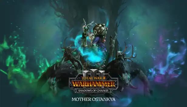 Total War: WARHAMMER III - Mother Ostankya – Shadows of Change cover