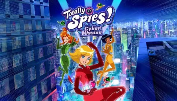 Totally Spies! - Cyber Mission cover