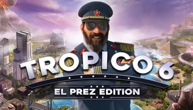 Tropico 6 El Prez Edition cover