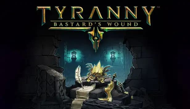 Tyranny - Bastard's Wound cover