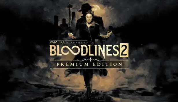 Vampire: The Masquerade - Bloodlines 2 Premium Edition cover