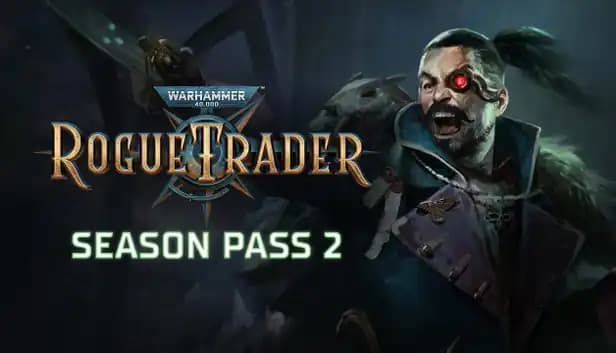 Warhammer 40,000: Rogue Trader - Season Pass 2 cover
