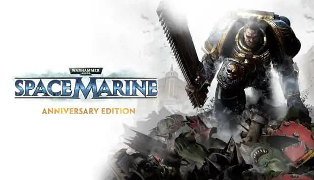 Warhammer 40,000: Space Marine - Anniversary Edition cover